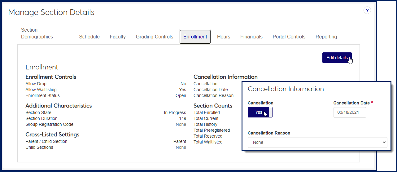 J1 Web Manage Section Details page, Enrollment tab showing Cancellation Information with Cancellation set to "Yes"